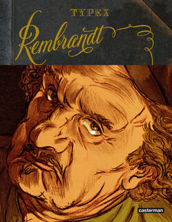 Rembrandt - Typex (ISBN 9789030374398)