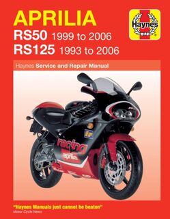 Aprilia RS50 (99 - 06) & RS125 (93 - 06) - Phil Mather (ISBN 9781844252985)