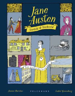 Jane Austen: Verteld & Verbeeld - Janine Barchas, Isabel Greenberg (ISBN 9789463833943)