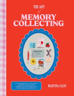 The Art of Memory Collecting - Martina Calvi (ISBN 9781784887773)