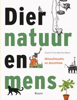 Dier, natuur en mens - Dyane Til, Marloes Boere (ISBN 9789024470686)