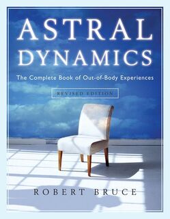 Astral Dynamics - Robert Bruce (ISBN 9781571746160)