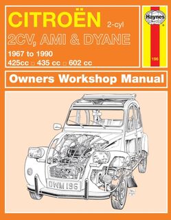 Citroen 2CV, Ami & Dyane (67 - 90) Haynes Repair Manual - Haynes Publishing (ISBN 9780857336408)