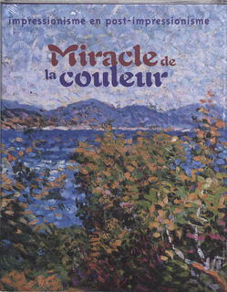 Miracle de la couleur - J. Leighton (ISBN 9789040087233)