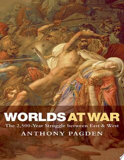 Worlds at War - Anthony Pagden (ISBN 9780199237432)