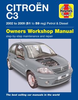 Citroen C3 Petrol & Diesel (02 - 09) Haynes Repair Manual - Haynes Publishing (ISBN 9781785212918)
