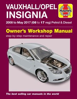 Vauxhall/Opel Insignia ('08-May 17) 08 to 17 reg - Haynes Publishing (ISBN 9781785214400)