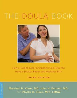 The Doula Book - John Kennell, Marshall Klaus, Phyllis Klaus (ISBN 9780738215068)