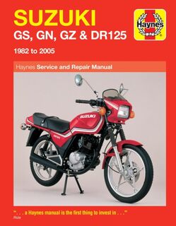 Suzuki GS, GN, GZ & DR125 Singles (82 - 05) Haynes Repair Manual - Jeremy Churchill (ISBN 9781844252787)