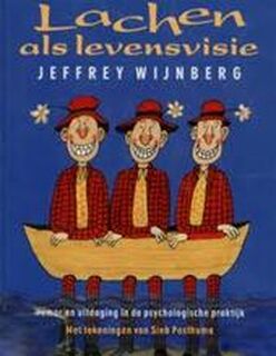 Lachen als levensvisie - Jeffrey Wijnberg (ISBN 9789021532806)