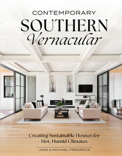 Contemporary Southern Vernacular - Jane Frederick, Michael Frederick (ISBN 9780764369827)