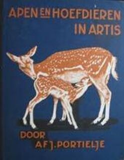 Apen en hoefdieren in Artis - A.F.J. Portielje