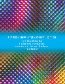 How English Works: A Linguistic Introduction - Anne Curzan, Michael Adams (ISBN 9781292026527)