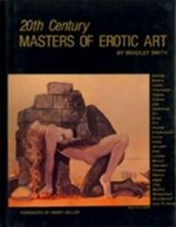 Twentieth century masters of erotic art - Bradley Smith (ISBN 9780517542361)