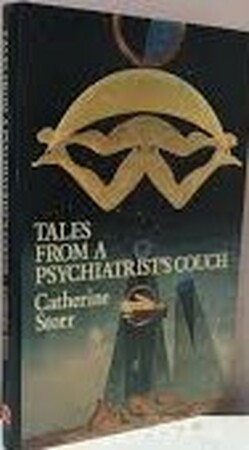 Tales from a Psychiatrist's Couch - C. Storr Tales from a Psychiatrist's Couch - C. Storr