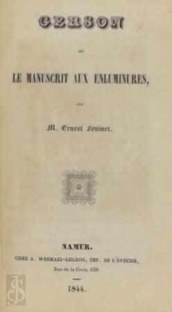 Gerson ou le manuscrit aux enluminures - Ernest Fouinet Gerson ou le manuscrit aux enluminures - Ernest Fouinet