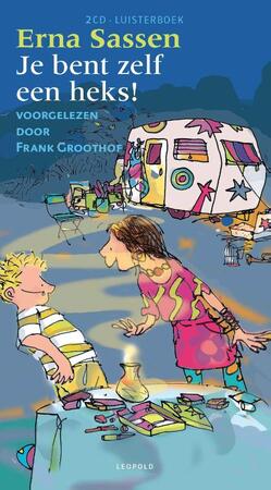 Je bent zelf een heks! - Erna Sassen Je bent zelf een heks! - Erna Sassen
