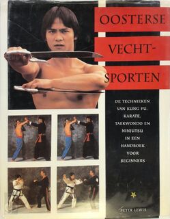 Oosterse vechtsporten - Peter Lewis (ISBN 9789062489282)