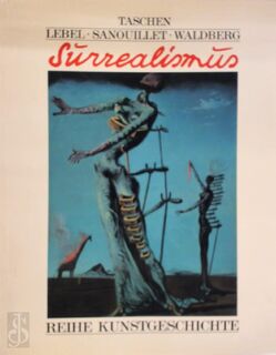 Der Surrealismus - Robert Lebel, Michel Sanouillet, Patrick Waldberg (ISBN 9783822800614)