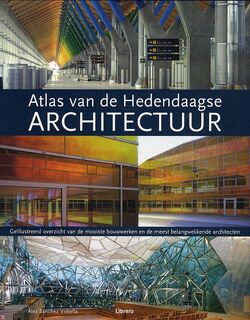 Atlas van hedendaagse architectuur - A.S. Vidiella (ISBN 9789057648571)