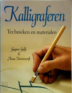 Kalligraferen - Gaynor Goffe, Anna Ravenscroft, Lia Pot, Textcase (ISBN 9789072267900)
