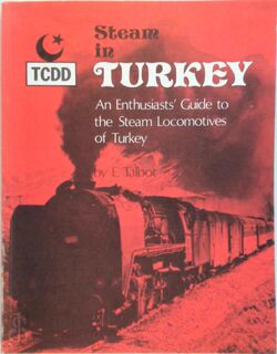 Steam in Turkey - E. Talbot (ISBN 9780950346960)