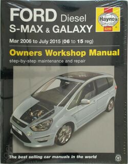 Ford S-Max & Galaxy Diesel - Owners Workshop Manual - Anon (ISBN 9781785212994)