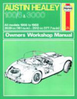 HM Austin Healey 100 6 And 3000 1956-68 - Haynes, Haynes Publishing (ISBN 9780857336415)