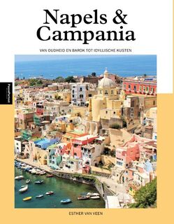 Napels & Campania - Esther van Veen (ISBN 9789493259775)