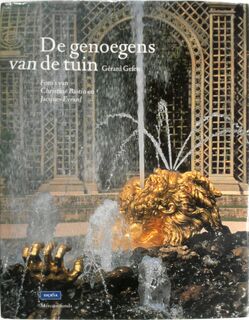 De genoegens van de tuin - G. Gefen (ISBN 9789061535539)