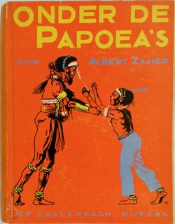 Onder de Papoea's - Albert Zaaier