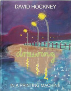 David Hockney in a printing machine - David Hockney (ISBN 9781904621317)