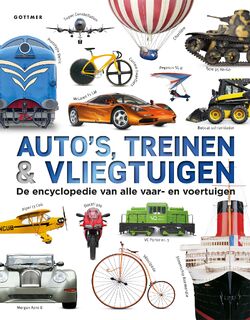 Auto's, treinen & vliegtuigen - Clive Gifford (ISBN 9789025765743)