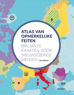 Atlas van opmerkelijke feiten - Ian Wright (ISBN 9789056157685)