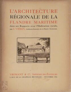 L'architecture régionale de la Flandre maritime - Jos Viérin