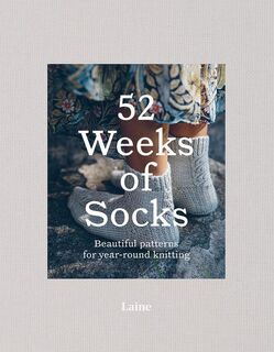 52 Weeks of Socks - Laine (ISBN 9781743797563)