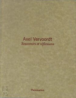 Souvenirs et réflexions - Michael Gardner, Axel Vervoordt (ISBN 9782081416840)