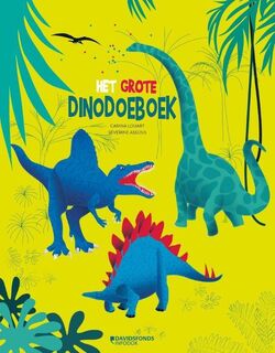 Het grote Dinodoeboek - Carina Louart (ISBN 9789059086548)