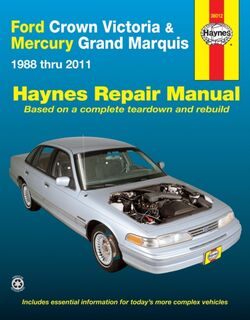 Ford Crown Victoria & Mercury Grand Marquis (1988-2011) (Covers all fuel-injected models) Haynes Repair Manual (USA) - Haynes Publishing (ISBN 9781620921951)