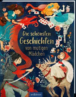 Die schönsten Geschichten von mutigen Mädchen - Samantha Newman (ISBN 9783845844817)