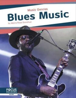 Blues Music - Moira Rose Donohue (ISBN 9798889982531)