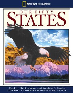 National Geographic Our Fifty States - Mark Bockenhauer, Mark H. Bockenhauer (ISBN 9780792264026)