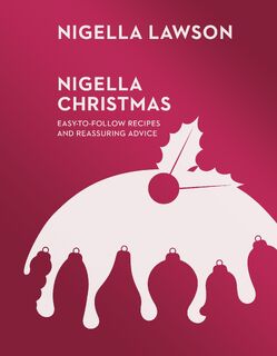 Nigella Christmas - Nigella Lawson (ISBN 9781401323363)