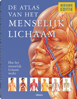 De atlas van het menselijk lichaam (ISBN 9789089987518)