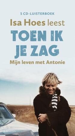 Toen ik je zag - Isa Hoes Toen ik je zag - Isa Hoes