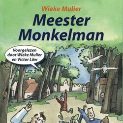 Meester Monkelman - Wieke Mulier Meester Monkelman - Wieke Mulier