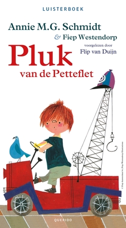 Pluk van de Petteflet - Annie M.G. Schmidt Pluk van de Petteflet - Annie M.G. Schmidt