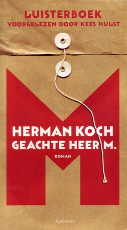 Geachte heer M. - Herman Koch Geachte heer M. - Herman Koch