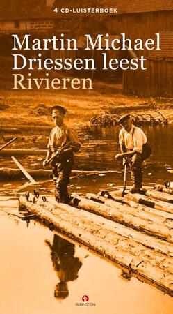 Rivieren - Martin Michael Driessen Rivieren - Martin Michael Driessen
