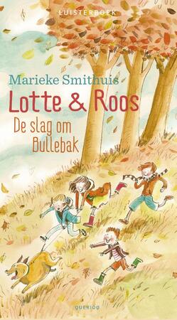 De slag om bullebak - Marieke Smithuis De slag om bullebak - Marieke Smithuis